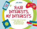 Your Interests, My Interests: A Visual Guide to Playing and Hanging Out