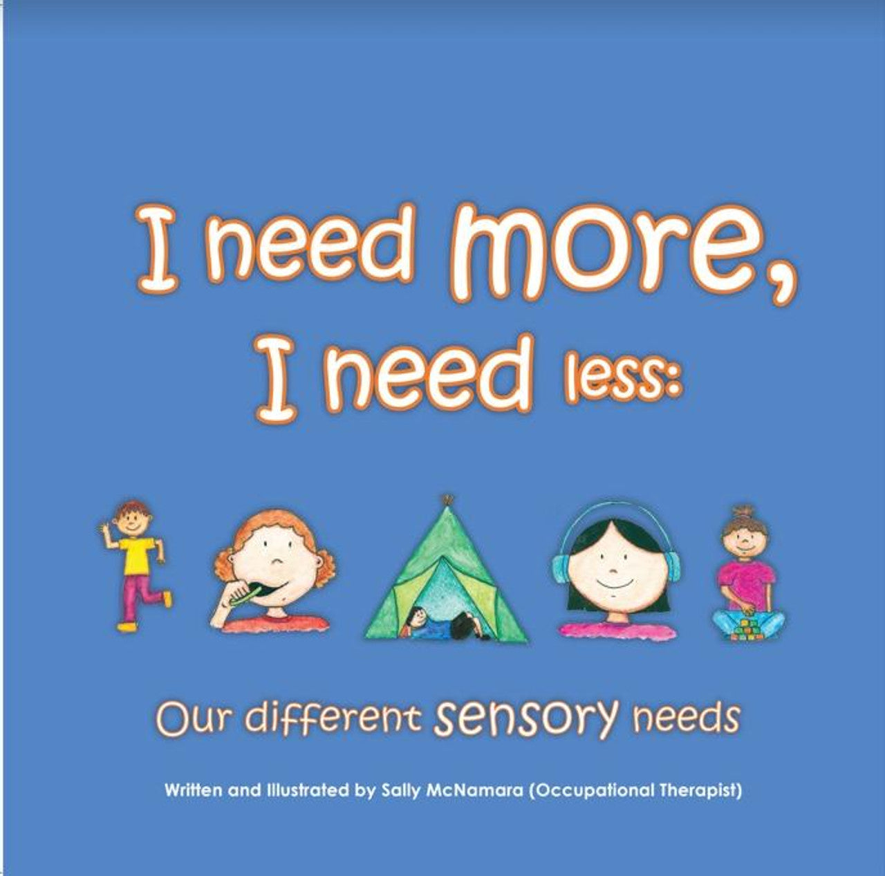 I Need More, I Need Less